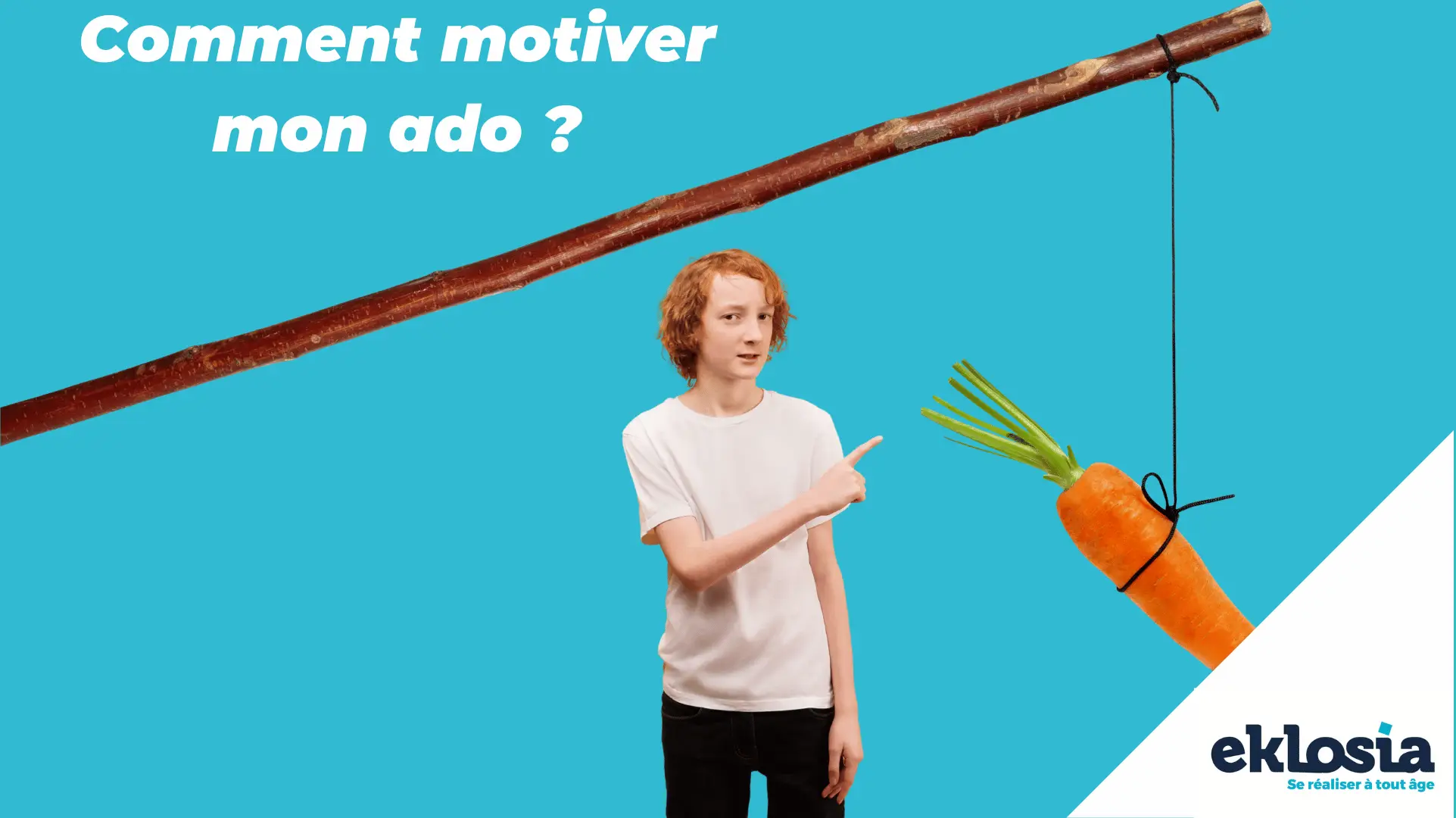 Motiver Un Adolescent - Eklosia